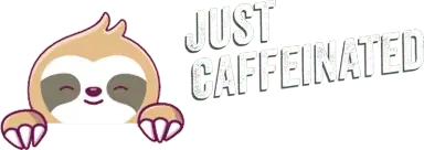 Just Caffeinated