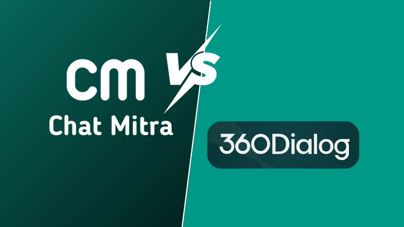 Chat Mitra vs 360dialog: An Honest Look at Two WhatsApp Platforms - Comparison Visual - Chat Mitra vs 360dialog