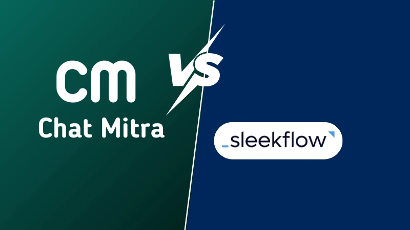 Chat Mitra vs Sleekflow: An Honest Look at Two WhatsApp Platforms - Comparison Visual - Chat Mitra vs Sleekflow